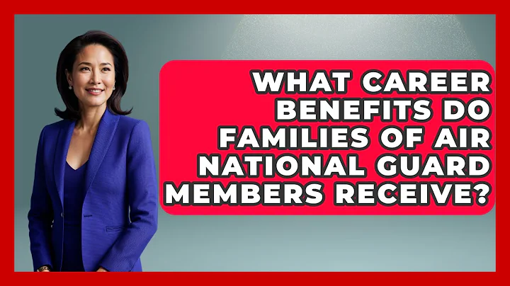 What Career Benefits Do Families of Air National Guard Members Receive? | Air Guard Commanders