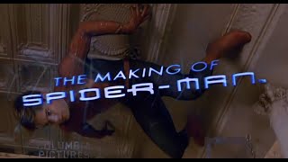 The Making Of Spider-Man (2002) | HD