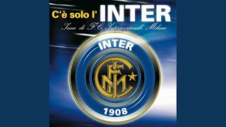 C'è Solo L'Inter