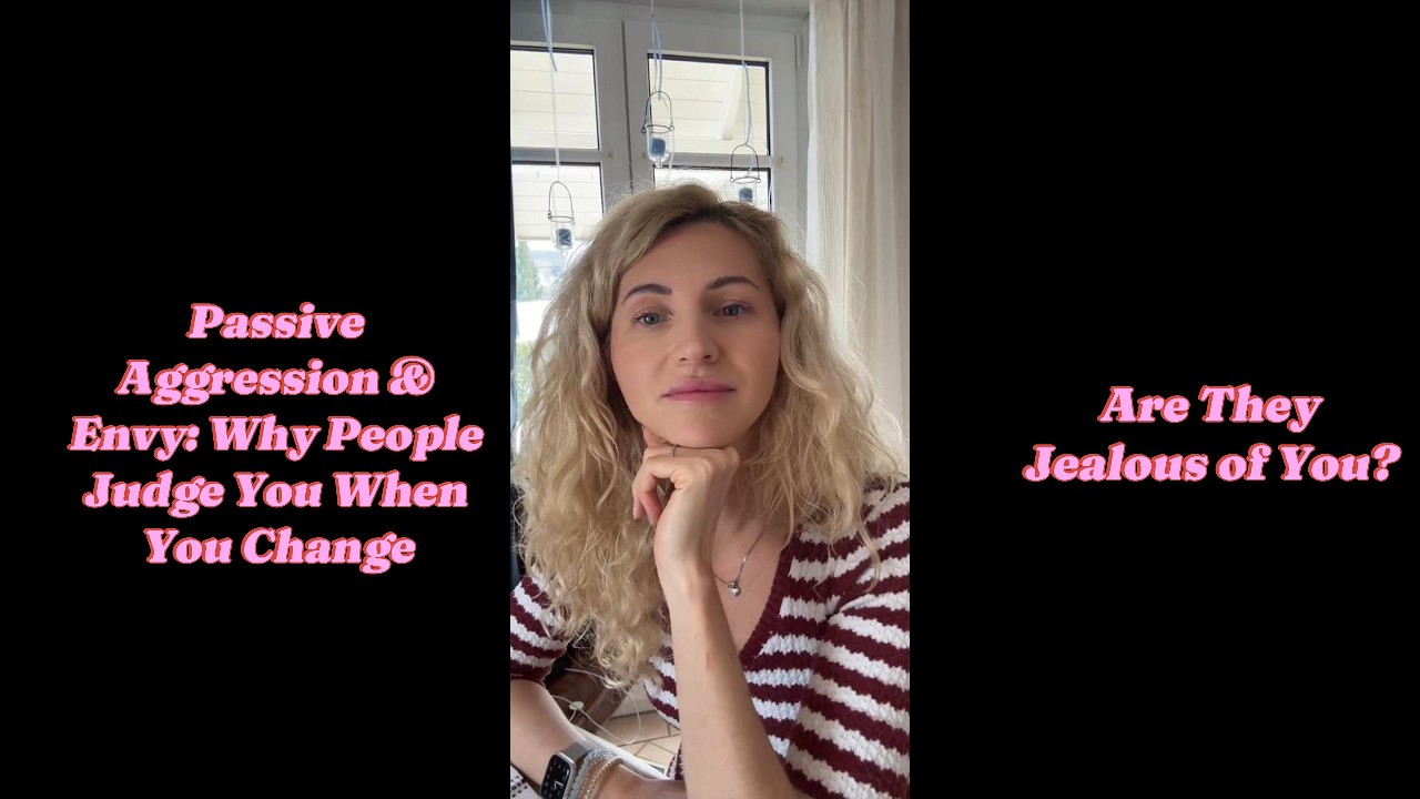 Why People Criticize You: Passive Aggression, Envy & Hidden Pain