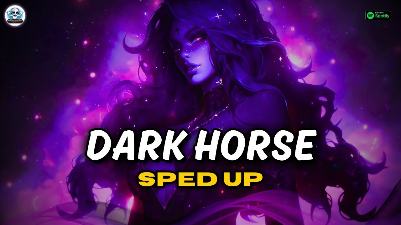 Katy Perry Dark Horse [Sped Up] Kiggo YouTube