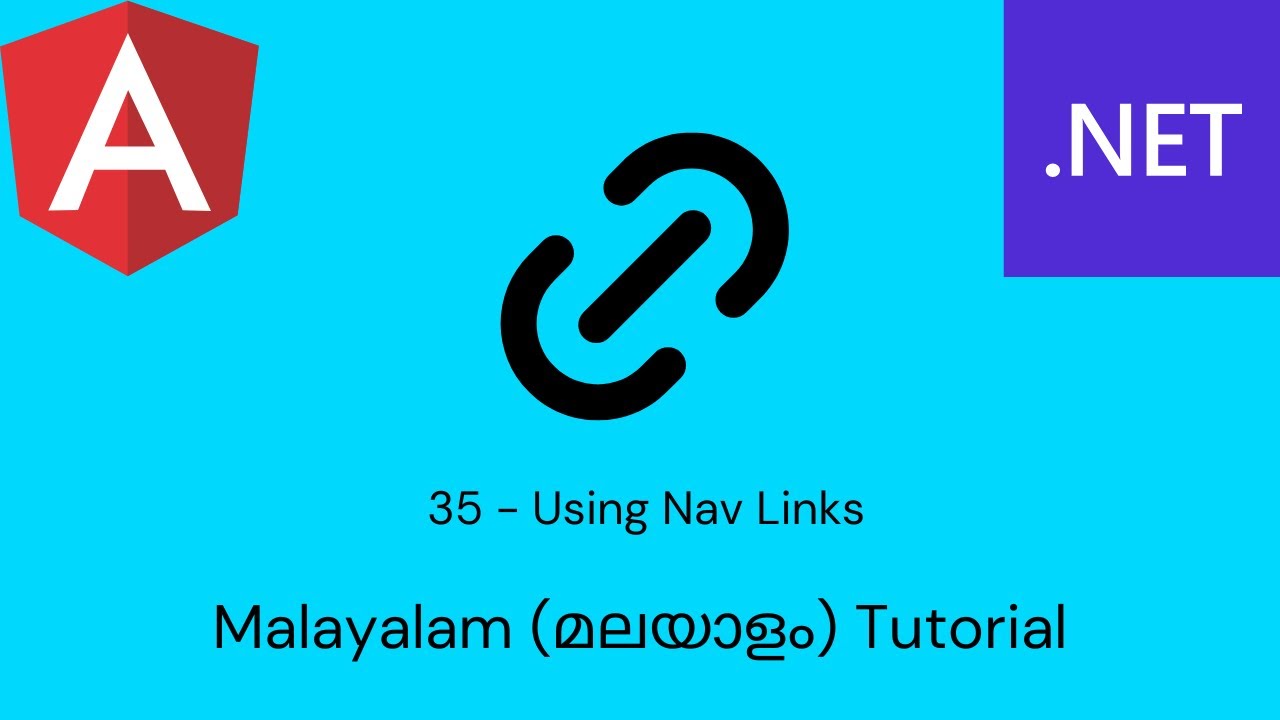 Angular & .Net Core | Full Stack App | 35 - Using Nav Links | Malayalam ...