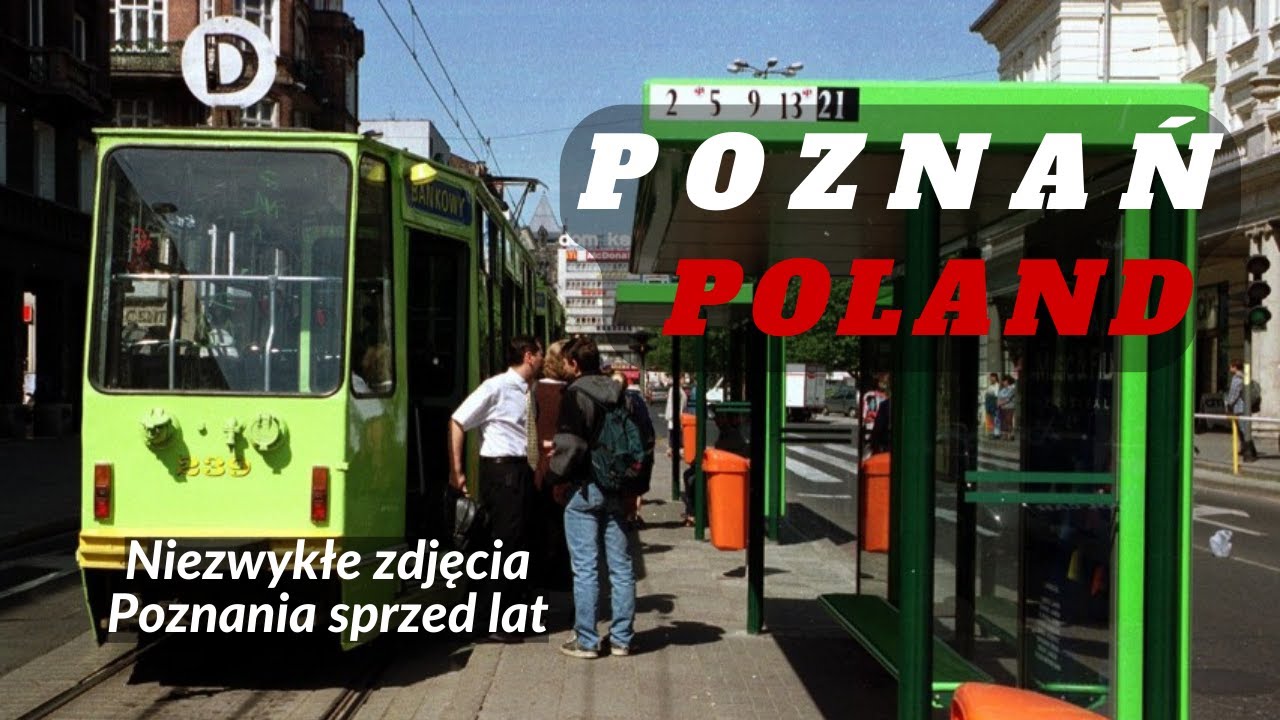 POZNAŃ – Polskie Miasta Kiedyś – Lata 90. XX weku / cz. 3