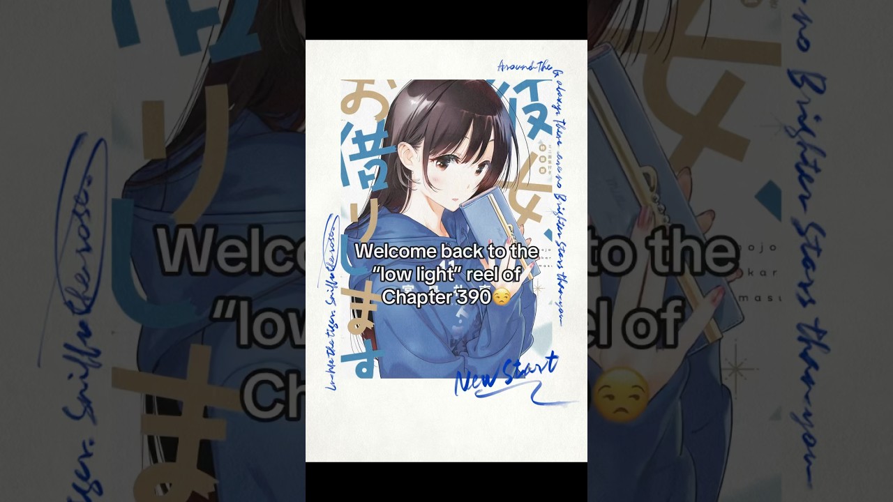 Rent a Girlfriend | Chapter 390 "lowlights" | 