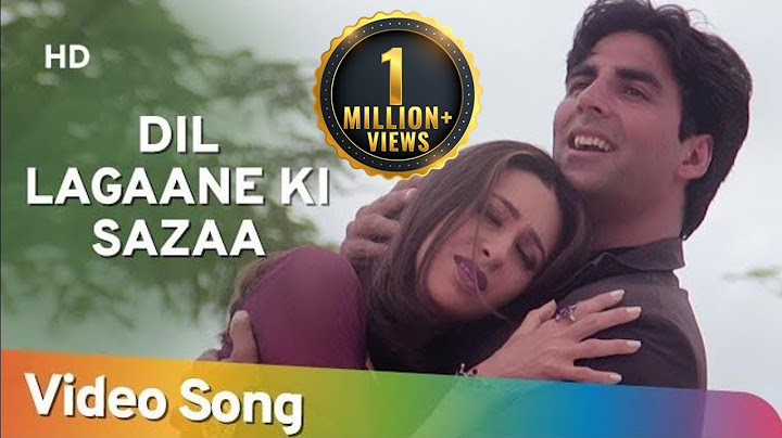 Dil Lagaane Ki Sazaa To Na | Ek Rishtaa: The Bond Of Love Akshay Kumar, Karishma Kapoor | Video Song