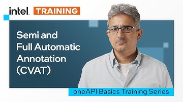 Semi and Full Automatic Annotation | CVAT | Intel Software