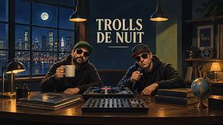 Download Lagu Le TDHA #HORS-SÉRIE - Trolls de nuit