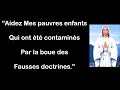 Aidez mes pauvres enfants contamins par la boue des fausses doctrines notre dame danguera 8 mai