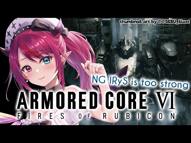 【ARMORED CORE VI】My Robot is Too Strongのサムネイル