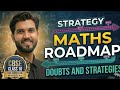 CBSE Class 10 Maths : All Doubts Cleared + The Ultimate Roadmap