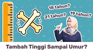 Sampai Usia Berapa Bisa Tambah Tinggi? | dr. Vania Utami