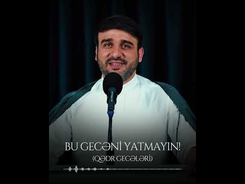 Hacı Ramil - Qədr gecəsi