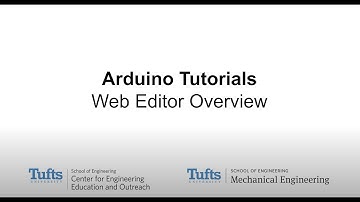 Arduino Tutorials 1.2: Web Editor Overview