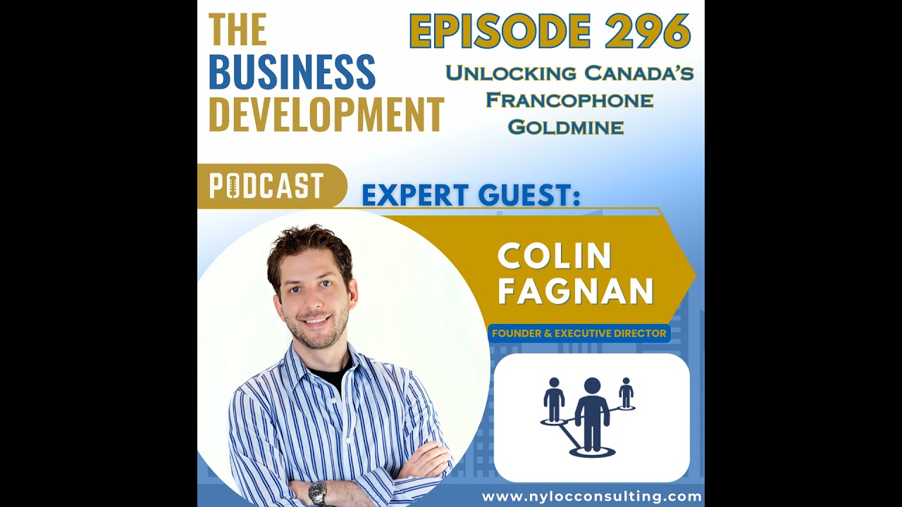 Unlocking Canada’s Francophone Goldmine with Colin Fagnan