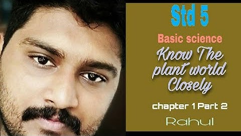 Std 5 || BASIC SCIENCE || CHAPTER 1 PART 2 || RAHUL SIR || CHAPTER THAZHAVA || 9947144440