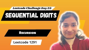 Sequential Digits | Leetcode1291 | Recursion