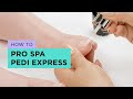 OPI Express Pedicure with Pro Spa Tutorial