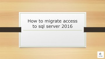 How to migrate access to sql server 2016