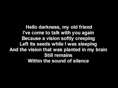 HELLO DARKNESS MY OLD FRIEND LYRICS VERSION 2017