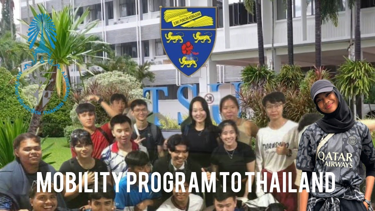 UM Mobility Program to Thailand 🇹🇭 // University Malaya X Thaksin University