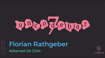Florian Rathgeber - Advanced Git Clinic | uncodebar 7