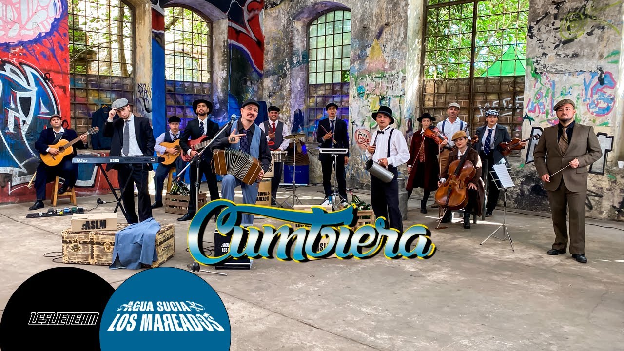 Agua Sucia y Los Mareados - Cumbiera