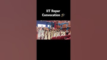 |Convocation IIT Ropar 🩷|#iitropar #convocationday #iitjee #iit #shortvideo #shorts #trending #jee
