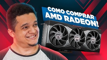 ESCOLHA CERTO sua Placa de Vídeo AMD RADEON