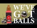We've Got Balls