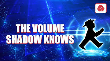 The Volume Shadow Knows