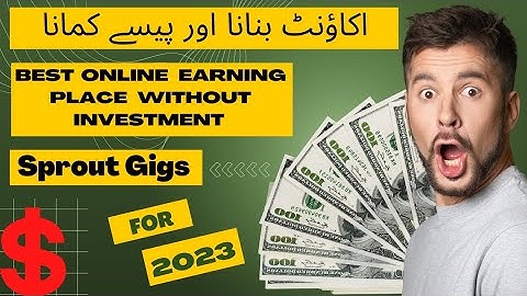 How to create sprout Gigs account in 2023 || Create sprout Gigs account
