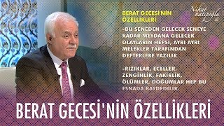 Berat Gecesi'nin özellikleri - Nihat Hatipoğlu ile Berat Kandili Özel Resimi