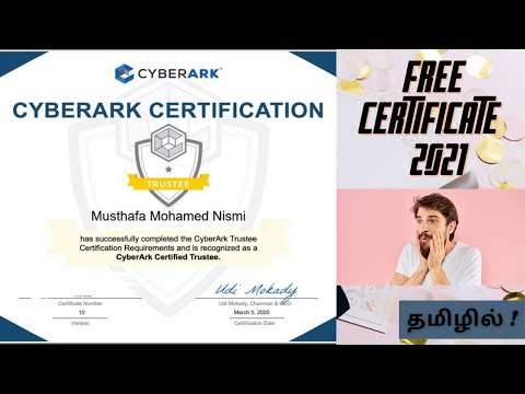 Cyberark Trustee Certificate 2021 in Tamil | Free IT Certification 2021 | Mr. Nismi | Tamil