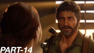 THE LAST OF US 2 Walkthrough Gameplay Part 14 - JOEL AND ELLIE BOSS - No Commentary