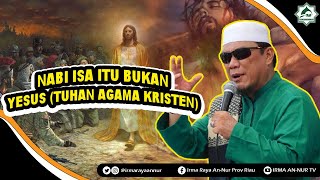 Nabi Isa Itu Bukan Yesus tuhan Agama Kristen  Ustadz Yahya Waloni mantan Pendeta
