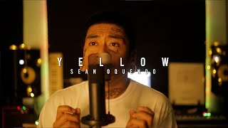 Sean Oquendo - Yellow Cover (Coldplay)