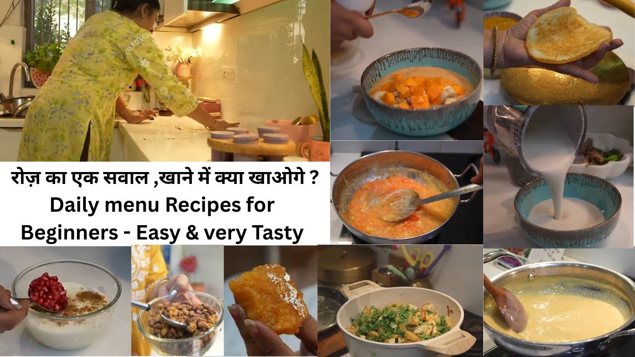 My Art of Cooking in Perfect Kitchen खाने में सब बहुत खुश होते हैं ,Daily Cooking Menu for Beginners