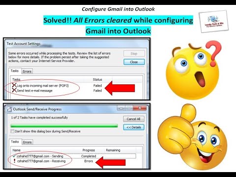 Solved!! Send and Receive error in Outlook, How to configure Gmail in Outlook 2007,Most common error