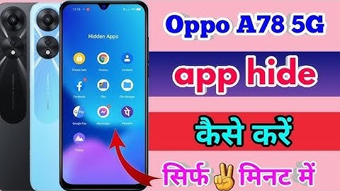 Oppo a78 5g me app hide kaise kare ll How to hide app in Oppo a78 5g ll Oppo a78 hide app setting ll