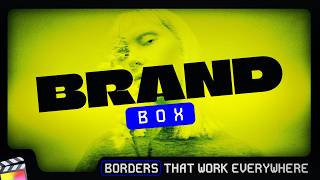 Brand Box for Final Cut Pro