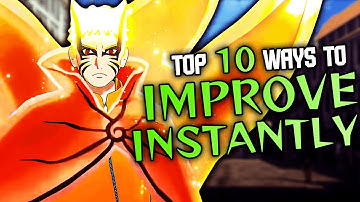 10 Tips To Improve FAST at Naruto Storm Connections!