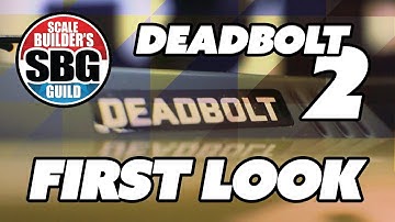 Axial Deadbolt 2 - Start your Adventure HERE!