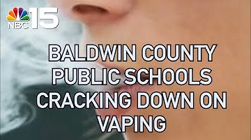 Baldwin County Public Schools cracking down on vaping - NBC 15 WPMI