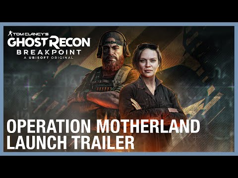 Tom Clancy’s Ghost Recon Breakpoint: Operation Motherland Launch Trailer | Ubisoft [NA]