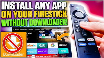 INSTALLEER ELKE APP op uw FIRESTICK zonder te downloaden!