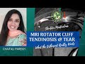 Mri shoulder masterclass  chaitali parekh  rotator cuff tear  tendinosis  what orthopod wants