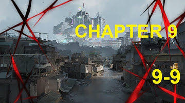 Path to Nowhere, 9-9 | Main Story, Chapter 9