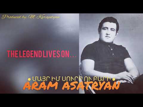 Mayr Im Surb U Bari LIVE Aram Asatryan NEW 2019 EXCLUSIVE RELEASE
