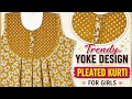 Trendy Yoke Design Pleated Kurti for Girls #neck design#sewing #easy