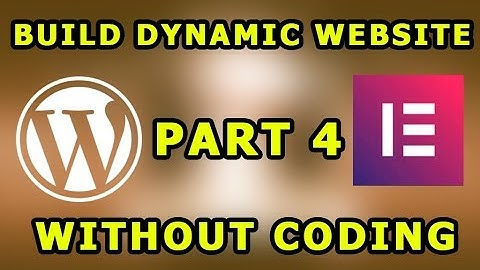 How to Install New WordPress Theme: Build Dynamic Website Part 4